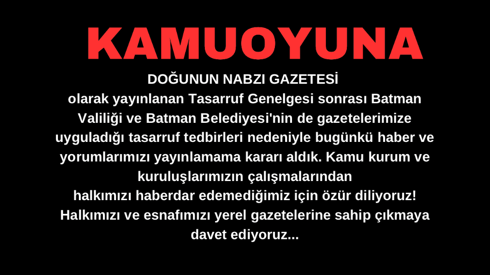 Kamuoyuna Duyuru!..