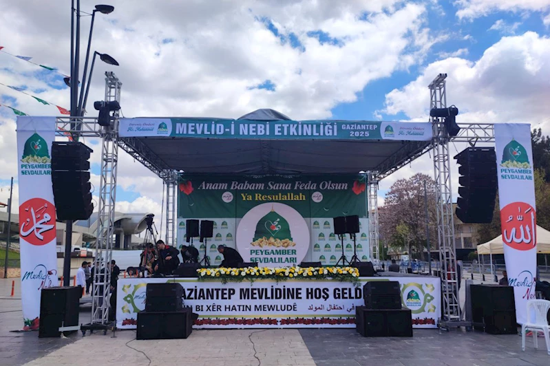 Gaziantep’te Mevlid-i Nebi heyecanı: İman, aşk ve coşku buluşuyor