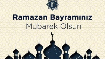 Elveda Ramazan, Hoşgeldin Bayram…